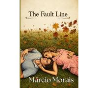 The Fault Line (The Fault Line Series)