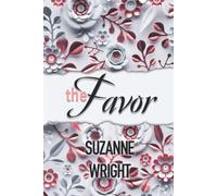 The Favor: A Marriage of Convenience Romance
