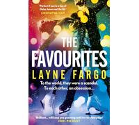 The Favourites: Prepare to be obsessed with this addictive summer read for fans of Heated Rivalry