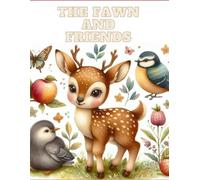 The Fawn and Friends: Coloring book