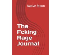 The Fcking Rage Journal