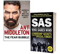 The Fear Bubble & SAS Who Dares Wins Leadership Secrets from the Special Forces By Anthony Middleton 2 Books Collection Set