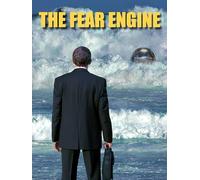 The Fear Engine