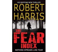 The Fear Index by Robert Harris (2012-05-24)