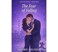 The Fear Of Falling: 1 (Sideline)