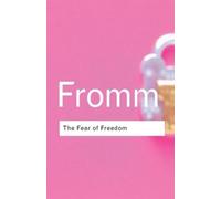 The Fear of Freedom by Erich Fromm (Paperback Book)