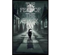 The Fear of the Black Cat