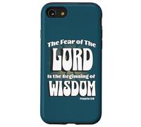 The Fear of the LORD is the Beginning of Wisdom Case for iPhone SE (2020) / 7/8