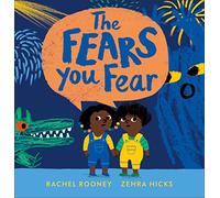 The Fears You Fear (Problems/Worries/Fears)