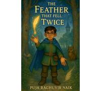 The Feather That Fell Twice