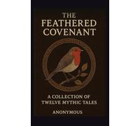 The Feathered Covenant