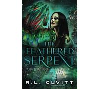 The Feathered Serpent (Sons of Kukulcán)