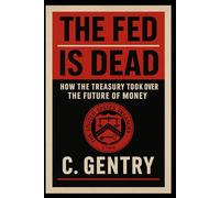 The FED is DEAD