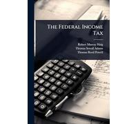 The Federal Income Tax