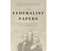 The Federalist Papers