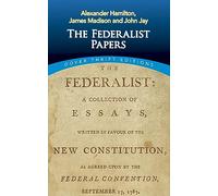 The Federalist Papers (Thrift Editions)