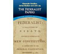 The Federalist Papers (Thrift Editions)