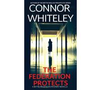 The Federation Protects : A Bettie Private Eye Mystery Novella