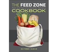 [( The Feed Zone Cookbook: Fast and Flavorful Food for Athletes By Lim, Allen ( Author ) Hardcover Nov - 2011)] Hardcover