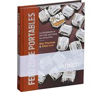 THE FEED ZONE PORTABLES Cookbook