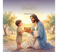 The Feeding of the 5,000: Jesus Has More Than Enough