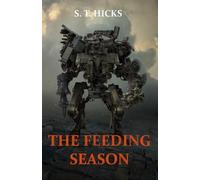 The Feeding Season