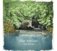 The Feelies - Here Before