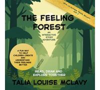 The Feeling Forest: An Interactive Story Adventure