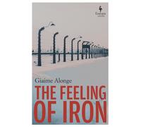 The Feeling of Iron