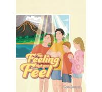 The Feeling that you Feel