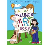 The Feelings Artbook: Promoting Emotional Literacy Through Drawing
