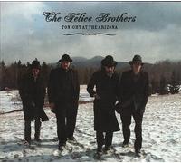 The Felice Brothers - Tonight At The Arizona