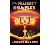 The Felicity Complex