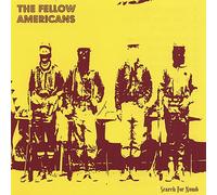 The Fellow Americans - Search For Numb