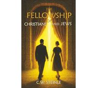 The Fellowship of Christians and Jews