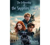 The Fellowship of the Sapphire Heart: The Trap