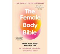 The Female Body Bible by Dr Bella Smith Paperback Book