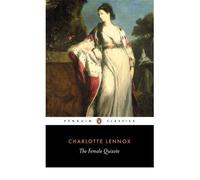 [ The Female Quixote Lennox, Charlotte ( Author ) ] { Paperback } 2007