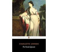 The Female Quixote (Penguin Classics)