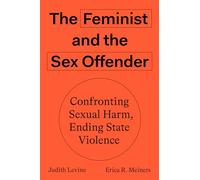 The Feminist and The Sex Offender