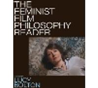 The Feminist Film Philosophy Reader