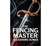 The Fencing Master: A New Translation