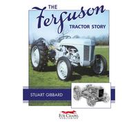 The Ferguson Tractor Story
