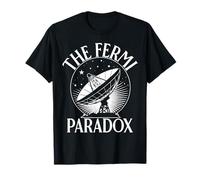The Fermi Paradox Exoplanet Aliens for Men Women. T-Shirt