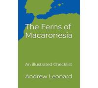 The Ferns of Macaronesia: An illustrated Checklist