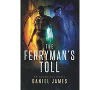 The Ferryman's Toll