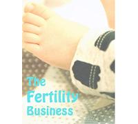 The Fertility Business