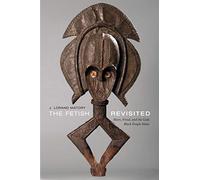 The Fetish Revisited