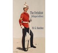 The Fetishist (bilingual edition)