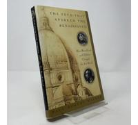 The Feud That Sparked the Renaissance: How Brunelleschi and Ghiberti Changed the Art World